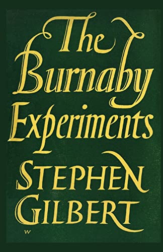 The Burnaby Experiments: An Account of the Life and Work of John Burnaby and Marcus Brownlow von Valancourt Books